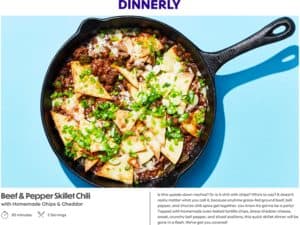 Beef & Pepper Skillet Chili with Homemade Chips & Cheddar Dinnerly.com recipe card
