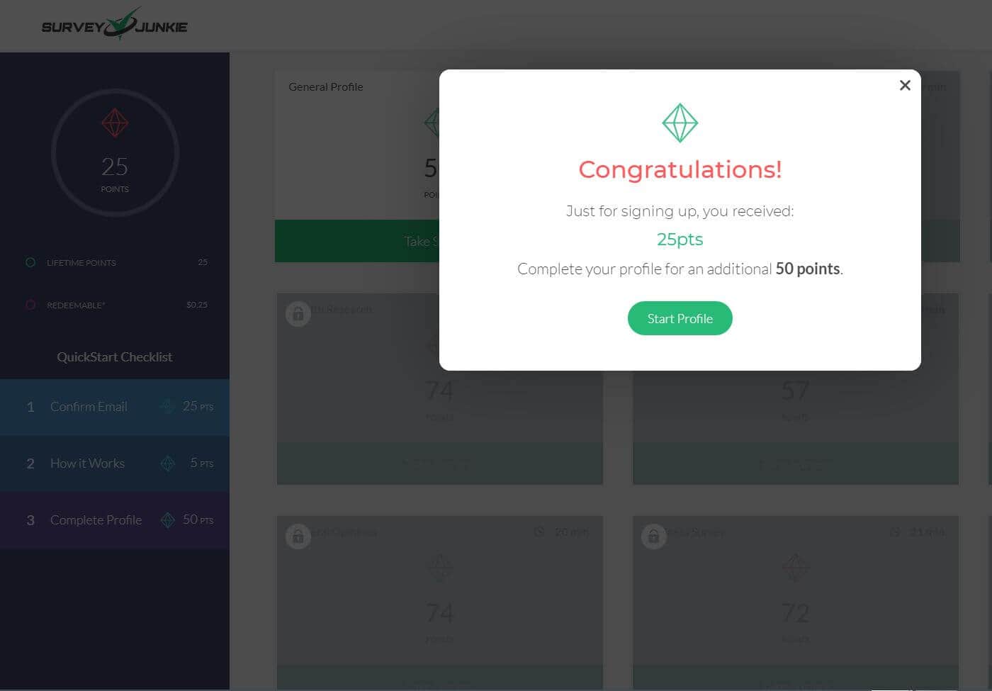 The confirmation screen for signing up to Survey Junkie says you receive 25 points for signing up.
